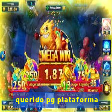 querido pg plataforma